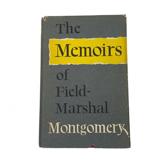Book - The memoirs of the Field-Marshal Montgomery